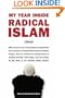 My Year Inside Radical Islam: A Memoir