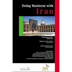 Doing Business with Iran (Global Market Briefings)