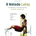 Il metodo Lafay. 110 esercizi di muscolazione senza attrezzi