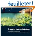 Syst�mes vivants et paysage