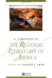 A Companion to the Regional Literatures of America