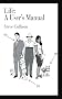 Life: A User's Manual Life: A User's Manual