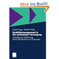 Qualit�tsmanagement in der ambulanten Versorgung: Leitfaden zur Einf�hrung eines QM-Systems in Arztpraxen