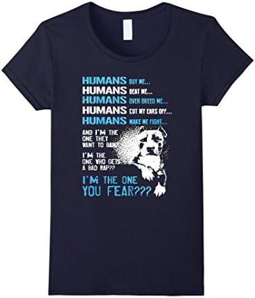 Women's Pitbull Awareness Shirt - I'm The One You Fear T-Shirt Large Navy