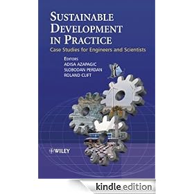 Sustainable Development in Practice: Case Studies for Engineers and Scientists