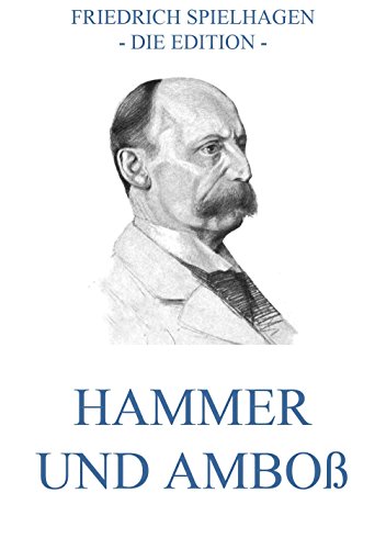 Hammer und Amboß: Vollständige Ausgabe (German Edition)