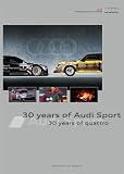 30 years of Audi Sport - 30 years of quattro