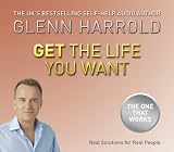 Get the Life You Want (Laws of Attraction CD)