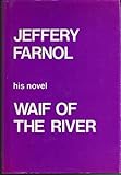 Waif of the river