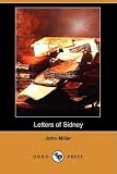 Letters of Sidney, on Inequality of Property
