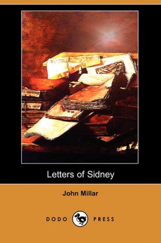 Letters of Sidney, on Inequality of Property