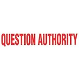 Question Authority Decal - Sticker