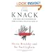 The Knack: How Street-Smart Entrepreneurs Learn to Handle Whatever Comes Up