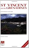 St Vincent and the Grenadines (Macmillan Caribbean Guides)
