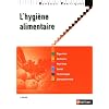 L'hygi�ne alimentaire - Collection Rep�res Pratiques