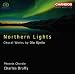 Northern Lights: Choral Works by Ola Gjeilo