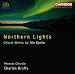 Northern Lights: Choral Works by Ola Gjeilo