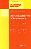 Interacting Electrons in Nanostructures