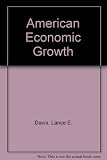 American economic growth : an economist's history of the United States