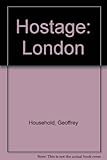 Hostage, London : the diary of Julian Despard