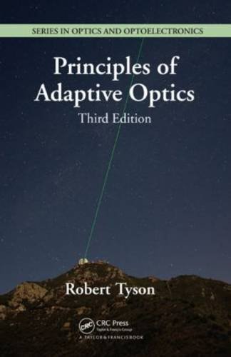 principles of adaptive optics third edition series in optics and optoelectronics