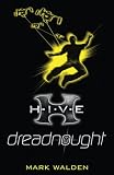 H.I.V.E. 4: Dreadnought (Hive)