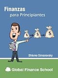 Finanzas para Principiantes (Spanish Edition)
