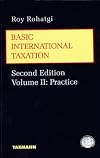 Basic International Taxation Second Edition Volume II : Practice