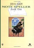 Schaum Note Spellers Book 1 (Schaum Method Supplement) Schaum Note Spellers Book 1 (Schaum Method Supplement)