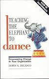 Teaching the elephant to dance : empowering change in your organization