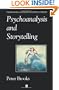Psychoanalysis and Storytelling (Bucknell Lectures in Literary Theory)