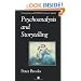 Psychoanalysis and Storytelling (Bucknell Lectures in Literary Theory)