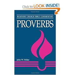Proverbs (Believers Church Bible Commentary)