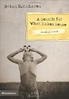 A Search for What Makes Sense (Finding Faith)