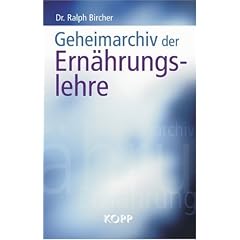 Geheimarchiv der Ern�hrungslehre