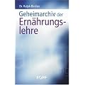 Geheimarchiv der Ern�hrungslehre