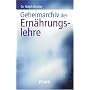Geheimarchiv der Ern�hrungslehre von Ralph Bircher
