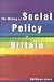 The Making of Social Policy in Britain: From the Poor to New Labour