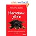 Herrchenjahre: Vom Gl�ck, einen ungezogenen Hund zu haben