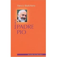 Petite vie de Padre Pio