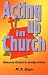 Book Acting Up in Church: Humorous Sketches for Worship Services
