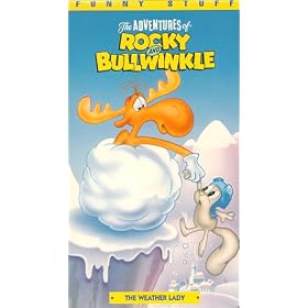 Adventures of Rocky and Bullwinkle Vol. 11  The Weather Lady [VHS]