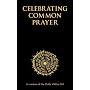 Celebrating Common Prayer