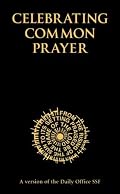 Celebrating Common Prayer