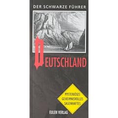Der Schwarze F�hrer, Deutschland (Mysteri�ses - Geheimnisvolles - Sagenhaftes)