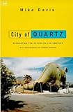 City of Quartz: Excavating the Future in Los Angeles (Vintage)