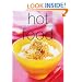Hot Food: From Fiery Food to Food You Can Eat By The Fire (Chunky Food series) (Cookery)