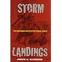 Storm Landings: Epic Amphibious Battles in the Central Pacific