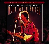 Jimi Hendrix: Blue Wild Angel Live at the Isle of Wight (Digipak)