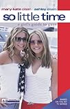 So Little Time #10: A Girl's Guide to Guys (So Little Time)